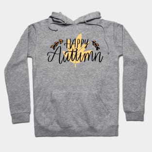 Happy Autumn Hoodie